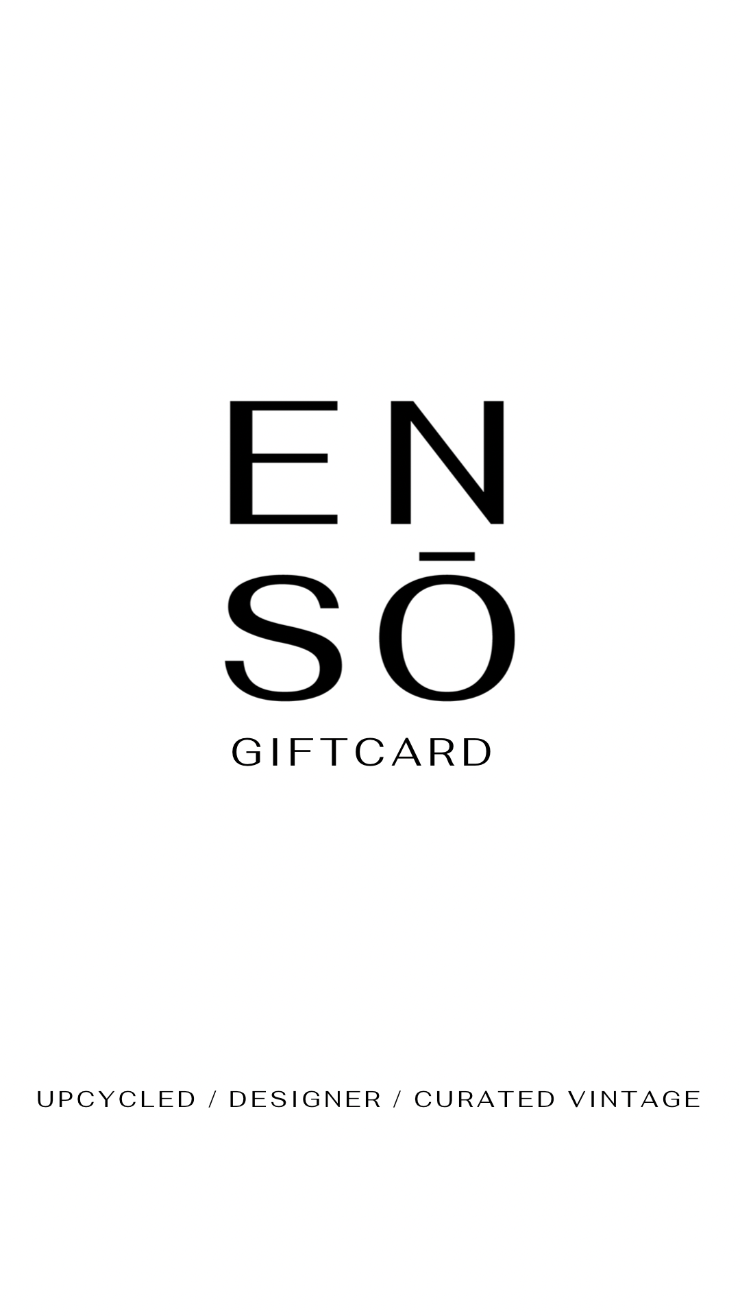 ENSŌ GIFT CARD (digital)